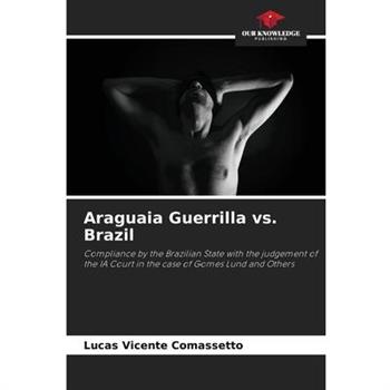 Araguaia Guerrilla vs. Brazil