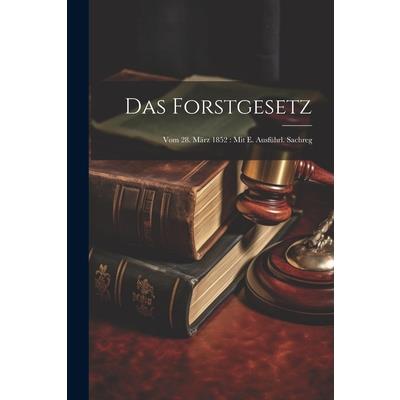 Das Forstgesetz