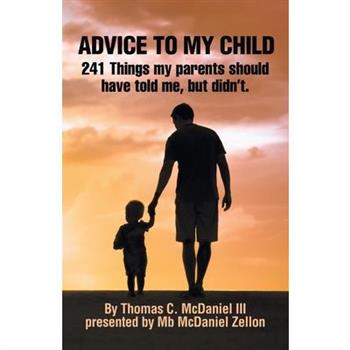 Advice to My Child