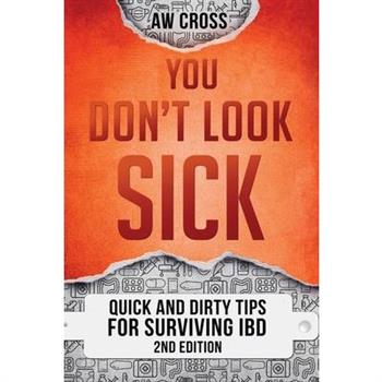 You Don't Look Sick