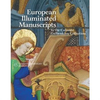 European Illuminated Manuscripts in the Calouste Gulbenkian Collection