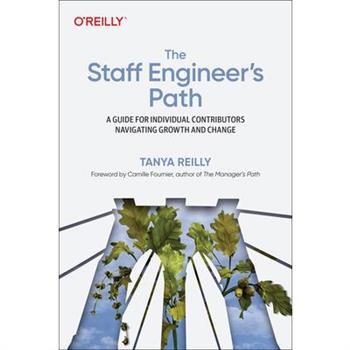 The Staff Engineer’s Path