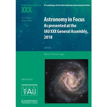 Astronomy in Focus XXX