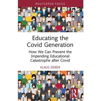 Educating the Covid Generation