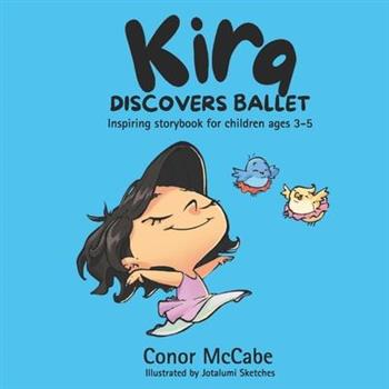 Kira Discovers Ballet
