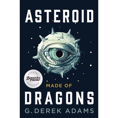 Asteroid Made of Dragons