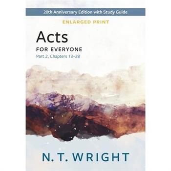 Acts for Everyone, Part 2, Enlarged Print