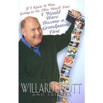 If I Knew It Was Going To Be This Much Fun, I Would Have Become A Grandparent First