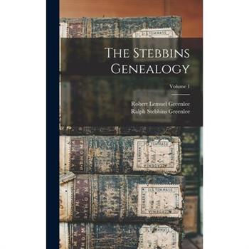 The Stebbins Genealogy; Volume 1