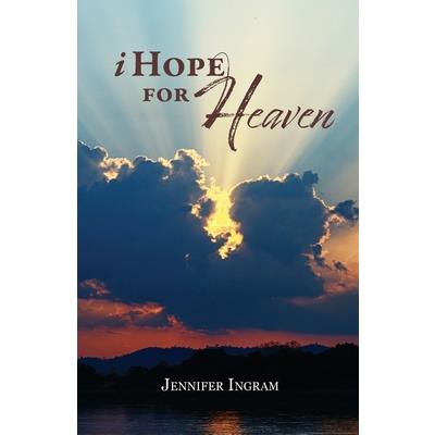 I Hope for Heaven