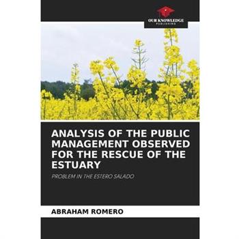 Analysis of the Public Management Observed for the Rescue of the Estuary