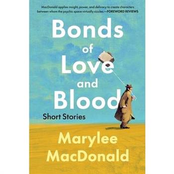 Bonds of Love and Blood