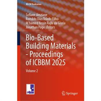 Bio-Based Building Materials - Proceedings of Icbbm 2025