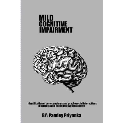 Identification of core symptoms and psychosocial interactions in patients with mild cognitive impairment