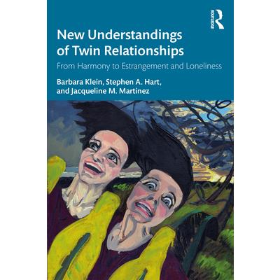 New Understandings of Twin Relationships