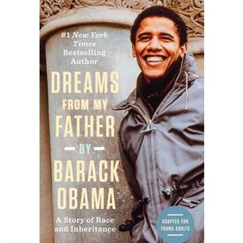 Dreams from My Father (Adapted for Young Adults)
