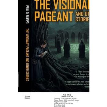 The Visionary Pageant and Other Stories