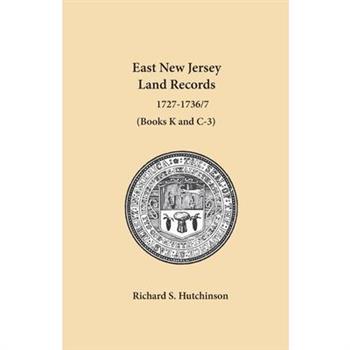 East New Jersey Land Records, 1727-1736/7