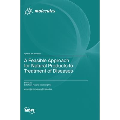 A Feasible Approach for Natural Products to Treatment of Diseases