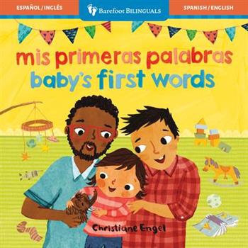 Baby`s First Words/Mis Primeras Palabras