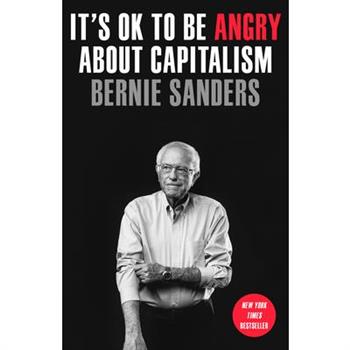 It's Ok to Be Angry about Capitalism