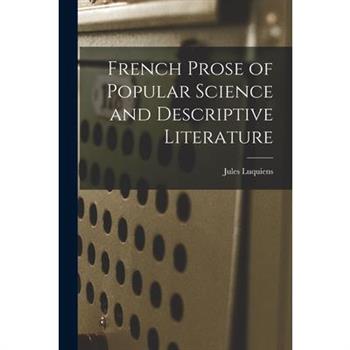 French Prose of Popular Science and Descriptive Literature