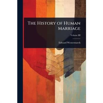 The History of Human Marriage