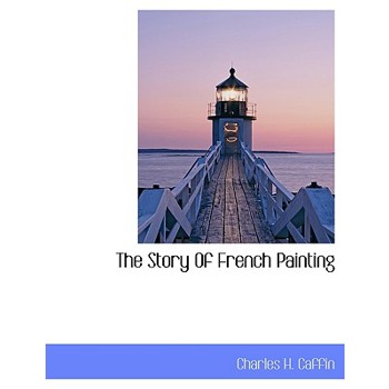 The Story of French Painting