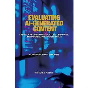 Evaluating AI-Generated Content