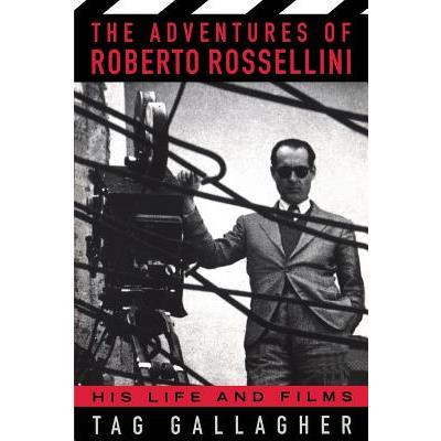 The Adventures of Roberto Rossellini