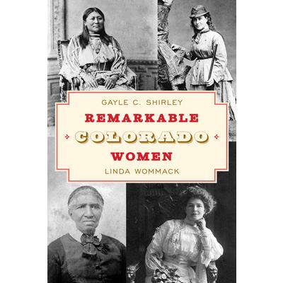 Remarkable Colorado Women
