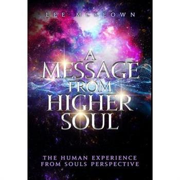 A Message from Higher Soul