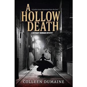 A Hollow Death