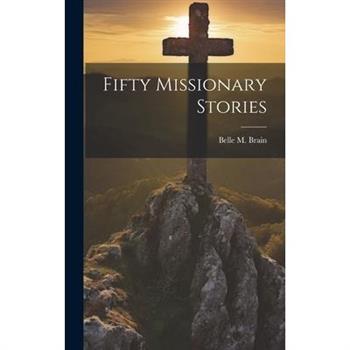 Fifty Missionary Stories