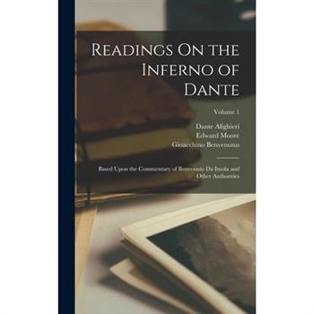 Readings On the Inferno of Dante