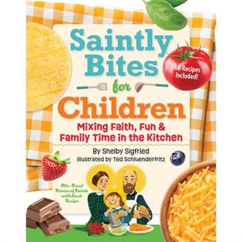 Saintly Bites for Children
