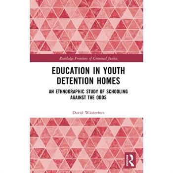 Education in Youth Detention Homes
