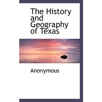 The History and Geography of Texas
