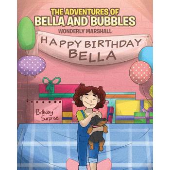 The Adventures of Bella and Bubbles