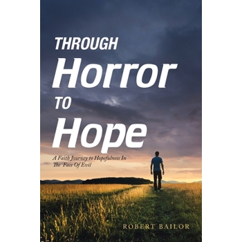 Through Horror to Hope