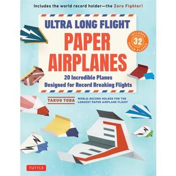 Ultra Long Flight Paper Airplanes