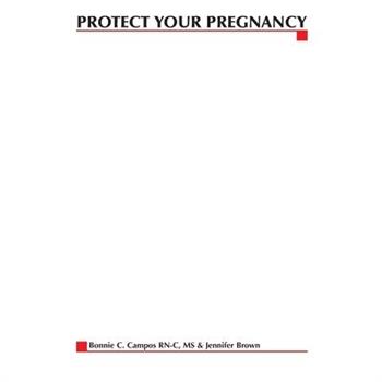 Protect Your Pregnancy