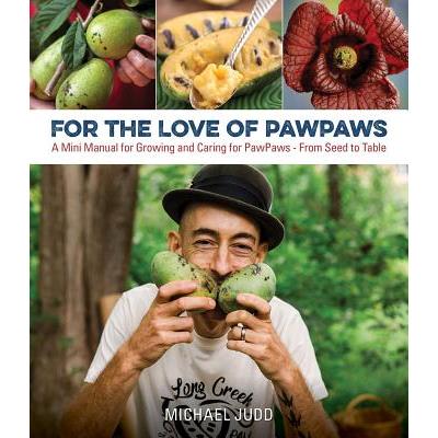 For the Love of Paw Paws