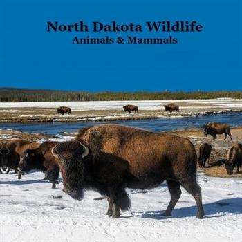 North Dakota Animals and Mammals Wildlife Book