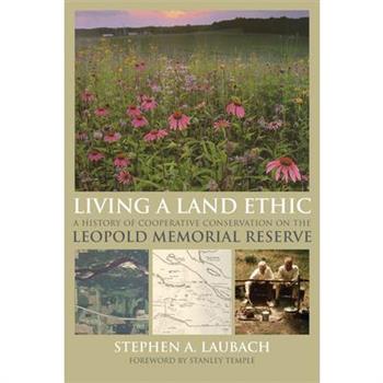Living a Land Ethic