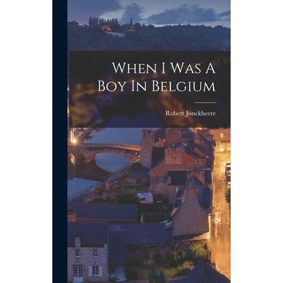 When I Was A Boy In Belgium