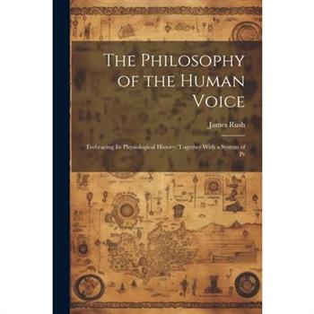 The Philosophy of the Human Voice