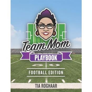 Team Mom Playbook