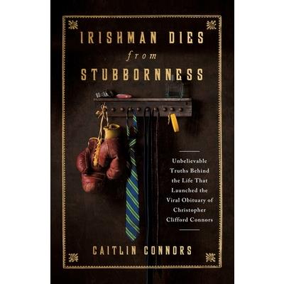 Irishman Dies from Stubbornness