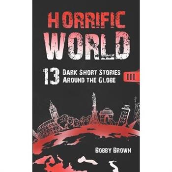 Horrific World